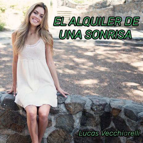 El Alquiler de una Sonrisa