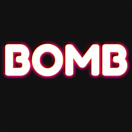 Bomb | Boomplay Music