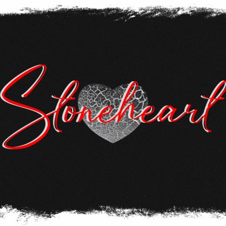 StoneHeart | Boomplay Music