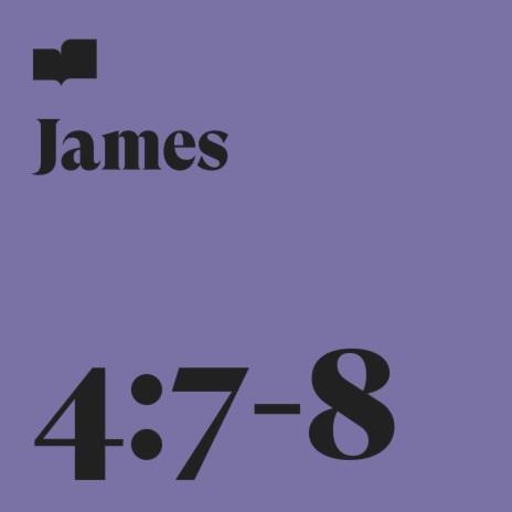 James 4:7-8 ft. Aaron Strumpel