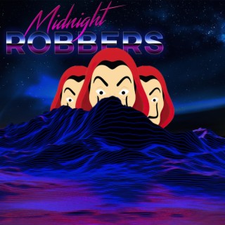 Midnight Robbers