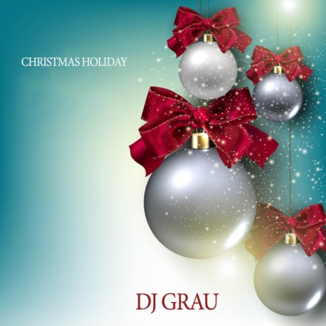 Christmas Holiday (Original Mix)