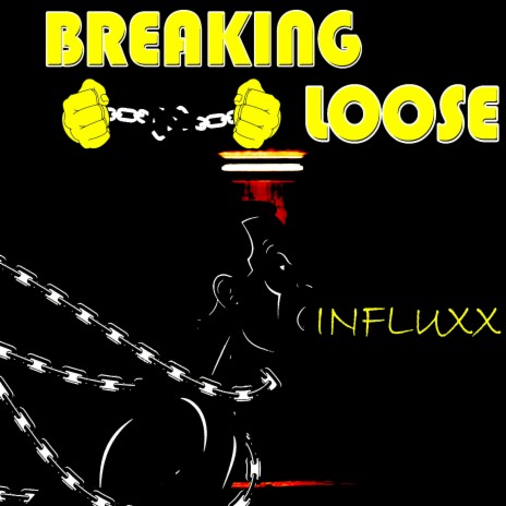 Intro Breaking Loose