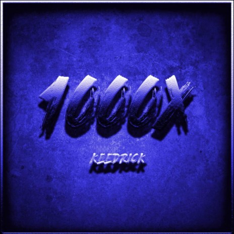 1000X (SLOW + REVERBED) | Boomplay Music