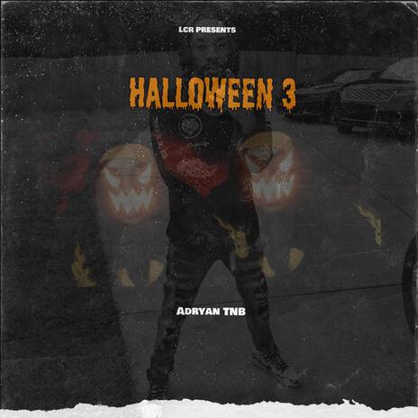 Halloween 3 | Boomplay Music