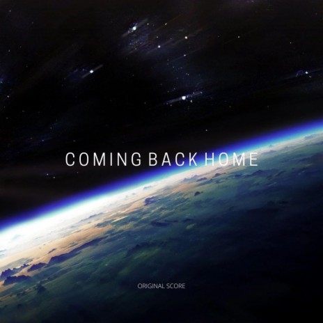 Coming Back Home | Boomplay Music