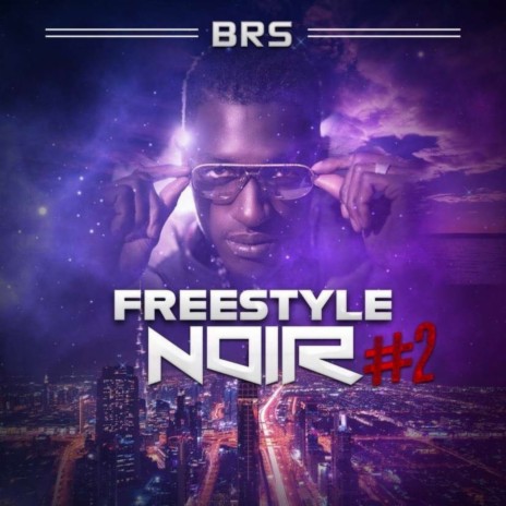 Freestyle Noir#2 | Boomplay Music