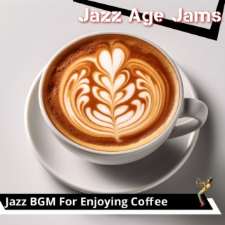 Jazz Bgm for Enjoying Coffee