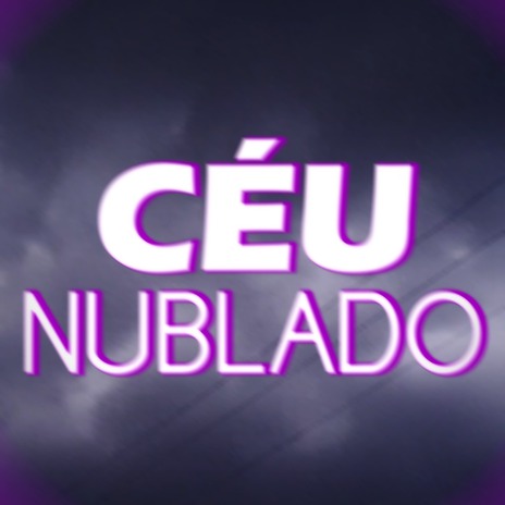 Céu nublado | Boomplay Music