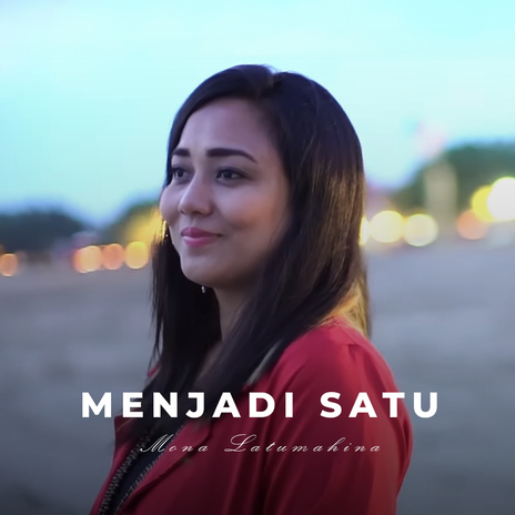 Menjadi Satu | Boomplay Music