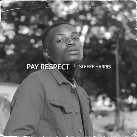 PAY RESPECT | Boomplay Music
