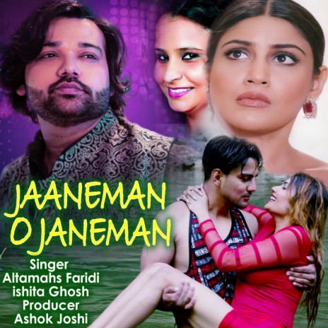 Jaaneman O Janeman ft. Ishita Ghosh | Boomplay Music