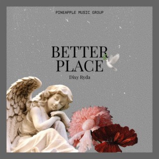 Better Place (Tribute) lyrics | Boomplay Music
