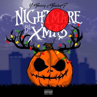 Nightmare B4 Xmas