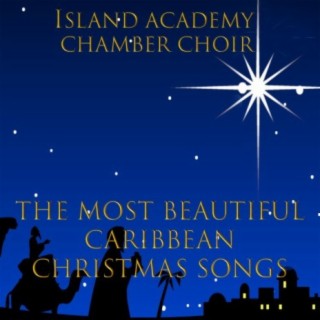 The Most Beautiful Caribbean Christmas Songs