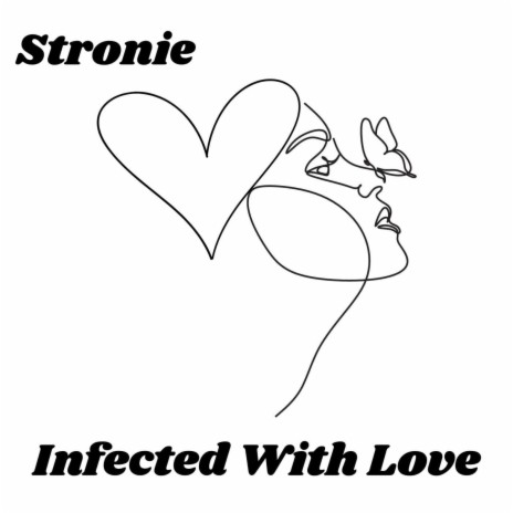Infected with Love | Boomplay Music