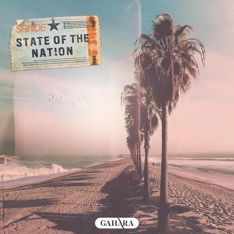 State Of The Nation | Boomplay Music