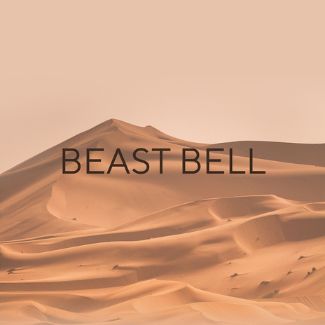 Beast Bell | Boomplay Music