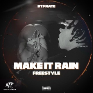 Make It Rain Freestyle