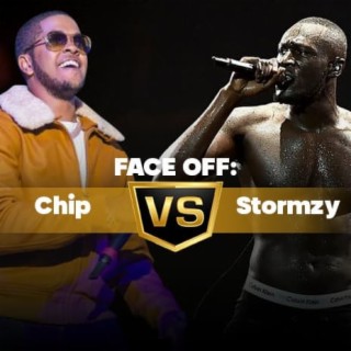 Face Off Chip Vs Stormzy Boomplay Music