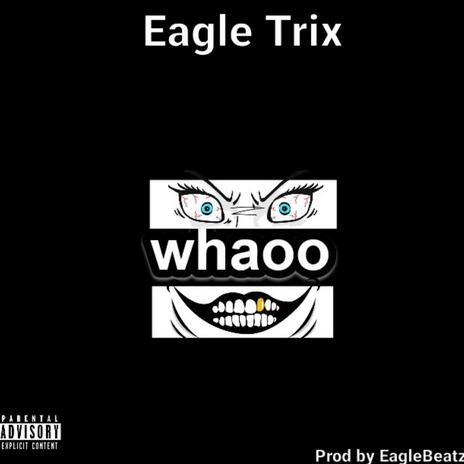 Whaoo | Boomplay Music