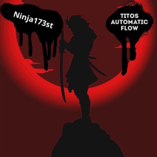 Ninja173st (Remixed) lyrics | Boomplay Music