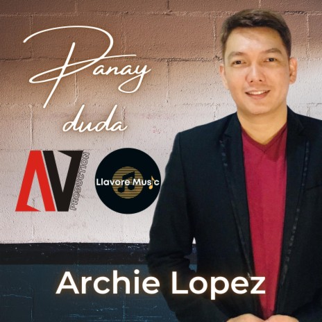 Panay duda ft. Archie Lopez a.k.a. Archvlog | Boomplay Music