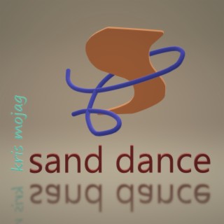 Sand dance