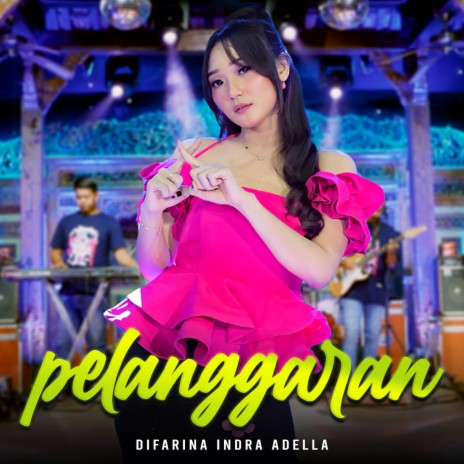 Pelanggaran | Boomplay Music