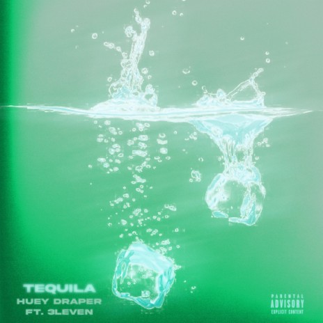 Tequila ft. 3leven | Boomplay Music