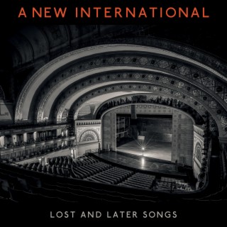 Lost and Later Songs