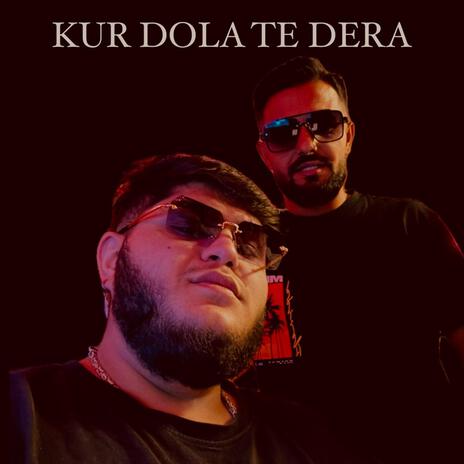 KUR DOLA TE DERA ft. Visar Shabani | Boomplay Music