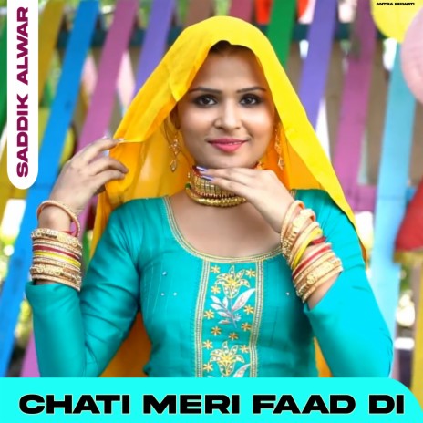 Chati Meri Faad Di | Boomplay Music