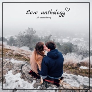 Love Anthology (feat. Chill Hip-Hop Beats)
