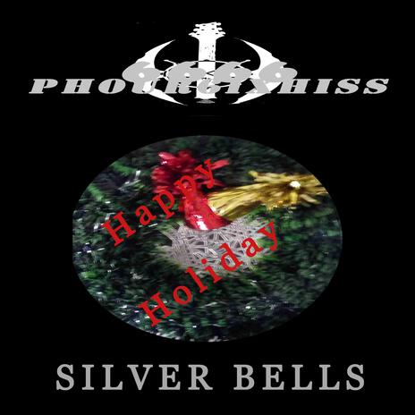 Phour6ixHiss (22 Sliver Bells) | Boomplay Music