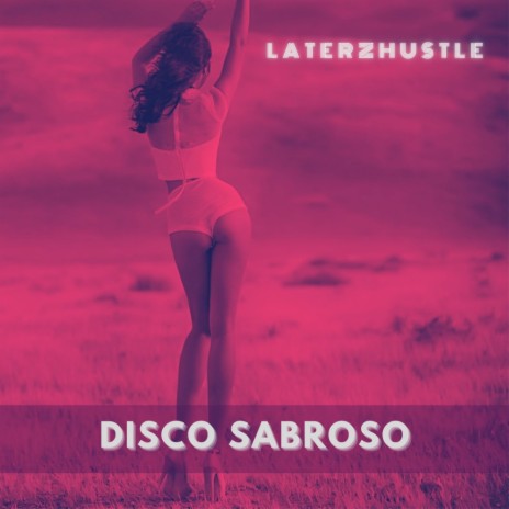 Disco Sabroso (Original Mix)