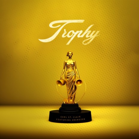 Trophy ft. Ebenezer | Boomplay Music