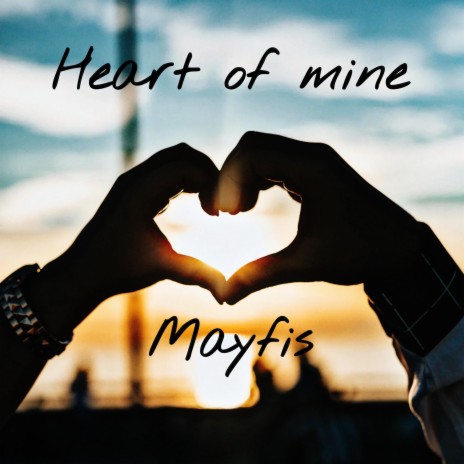 Heart of mine | Boomplay Music