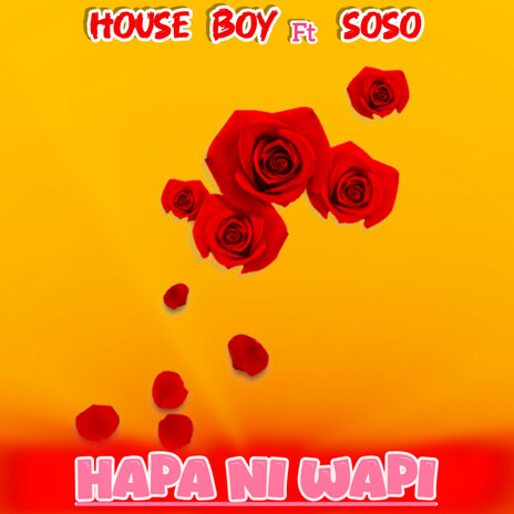 Hapa Ni Wapi ft. Soso | Boomplay Music