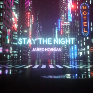 Stay the Night