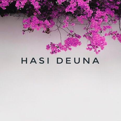 Hasi Deuna ft. Angu Bhutia & Isaac Baraily | Boomplay Music