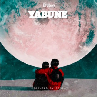 Yabune lyrics | Boomplay Music