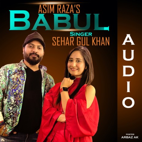 BABUL / Rung Rung Jao ft. Sehar Gul Khan | Boomplay Music