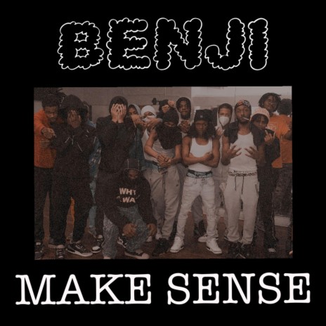 MAKE SENSE | Boomplay Music