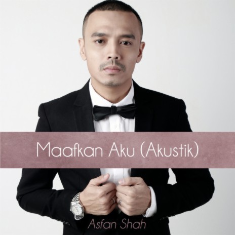 Maafkan Aku (Akustik) | Boomplay Music