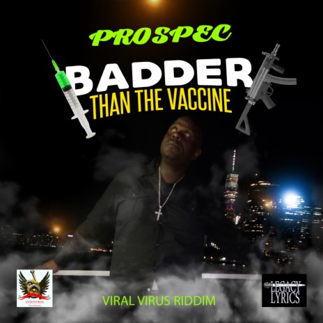 Badder Than The Vaccine | Boomplay Music