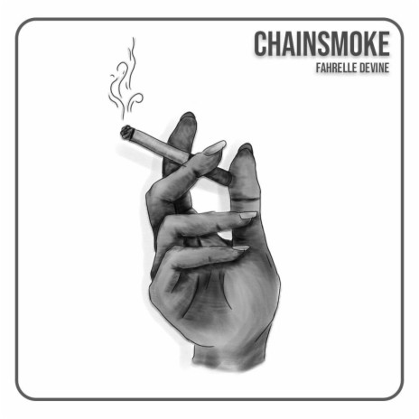 Chainsmoke | Boomplay Music