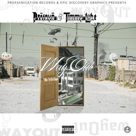 WAY OUT ft. Timmy Lxke | Boomplay Music