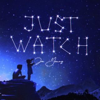 Just Watch (Radio Edit)