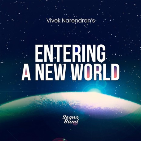 Entering A New World | Boomplay Music